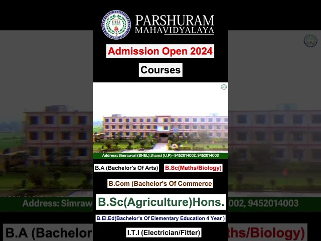BELED College  | B.Sc Agriculture | Parshuram Mahavidyalaya Jhansi | Agriculture College In Jhansi