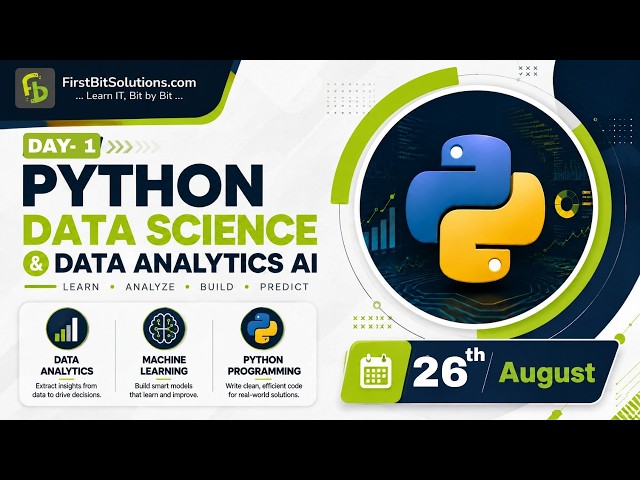 Python Full Stack Data Science & Analytics | Day 1 | 26 August 2026 Batch | FirstBit Solutions