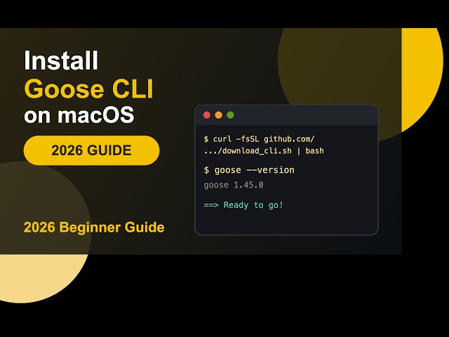 How to Install Goose CLI on macOS (2026 Guide)