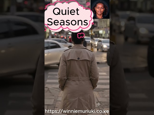 Quiet Seasons — Personal Perspective · 01