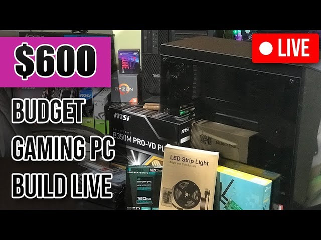 [Live Archive] $600 RGB AMD Ryzen 2600, GTX 1050ti Budget Fortnite Streaming / Gaming PC Build