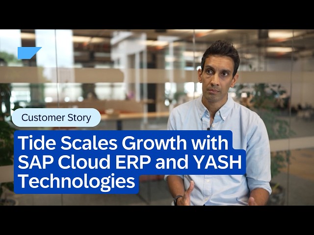 How Tide Scales Growth with SAP Cloud ERP and YASH Technologies