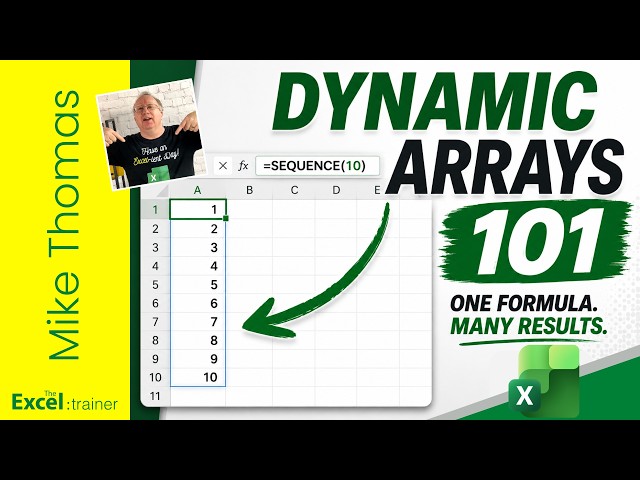 Excel: Dynamic Arrays 101