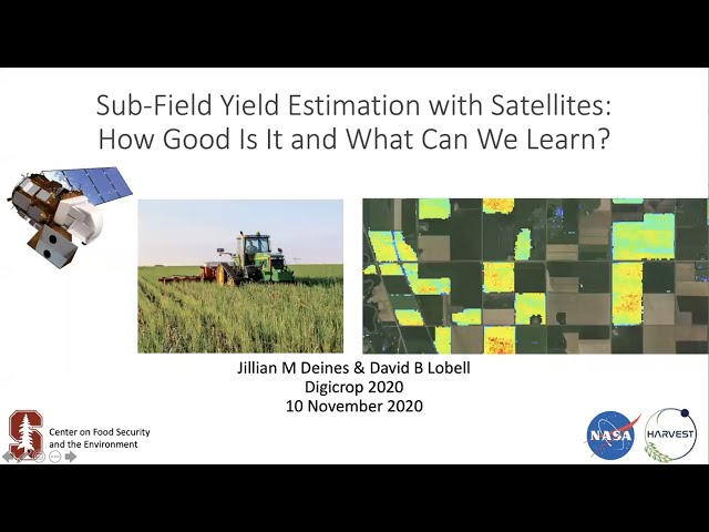 Jillian Deines & David Lobell - Sub-Field Yield Estimation with Satellites (Trailer)