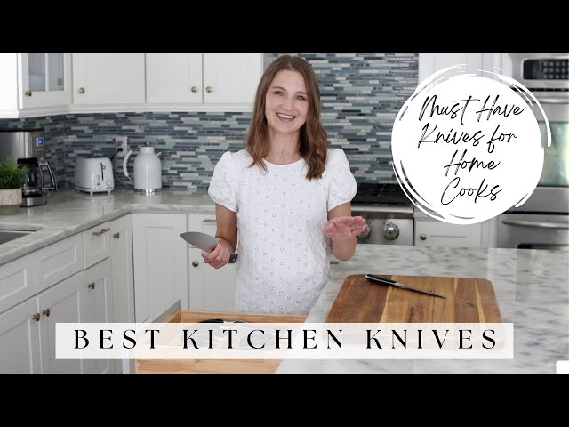 The Best Kitchen Knives For Home Cooks