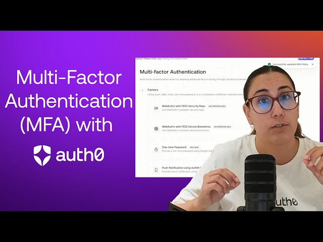 How to Secure Your Apps with Auth0 Multi-Factor Authentication (MFA)