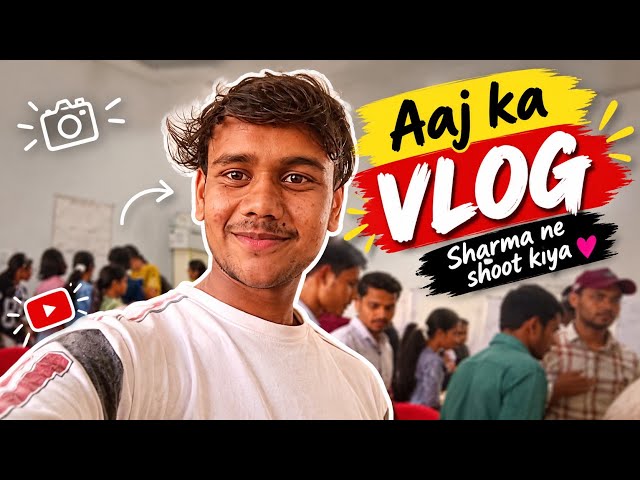 Aaj Ka Vlog Sharma Bhai Ne Shoot Kiya 💗