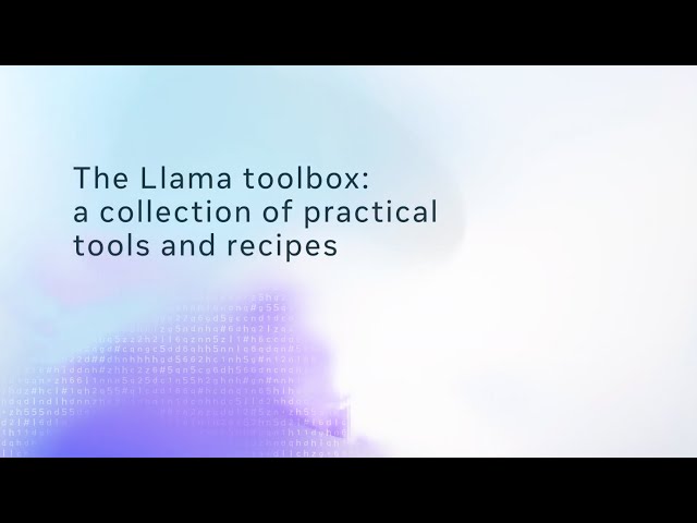 The Llama Toolbox: A Collection of Practical Tools and Recipes