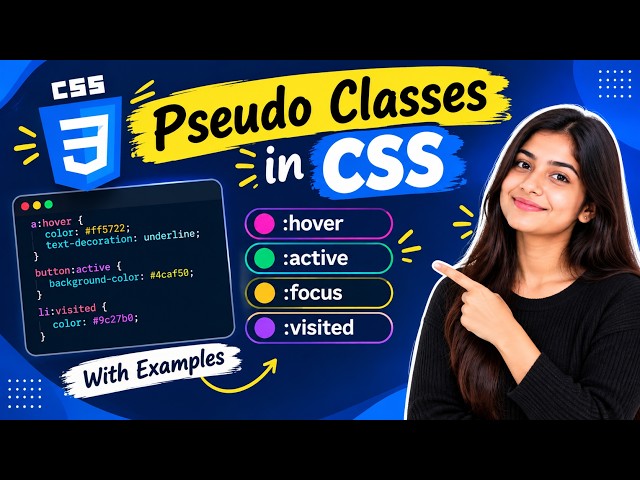 Pseudo Classes in CSS | CSS Pseudo Classes Explained with Examples