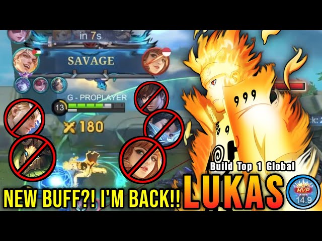 SAVAGE!! New Buff?! Lukas is BACK TO META!! - Build Top 1 Global Lukas ~ MLBB