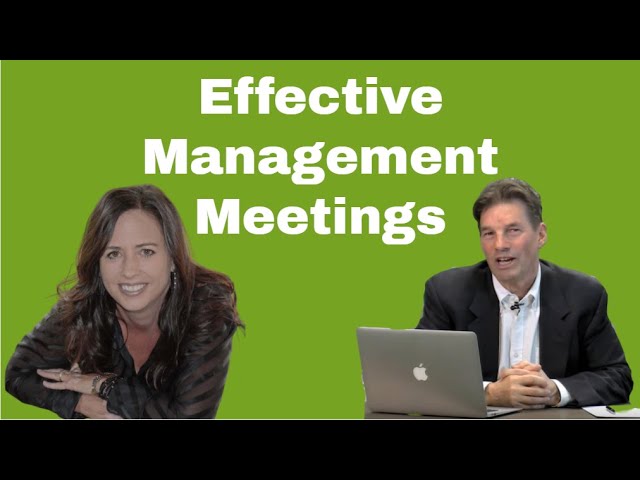 Effective Management Meetings