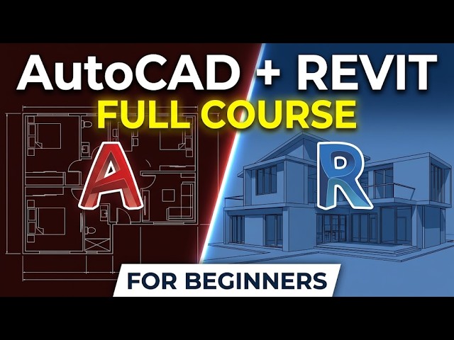 AutoCAD & REVIT Full Course For Beginners!