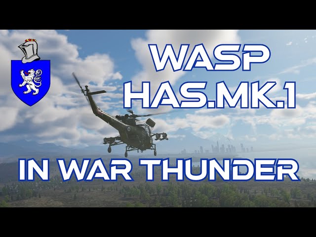 WASP HAS.Mk.1 In War Thunder : A Basic Review
