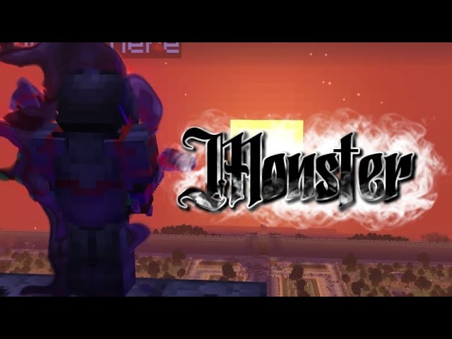 Monster - Spoke | Unstable SMP