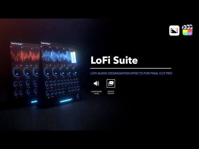 LoFi Suite - Professional Audio Degradation Effects for Final Cut Pro - Pixel Film Studios