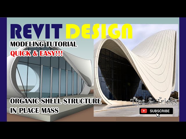 RD016. Modeling Tutorial. Organic Shell Structure in Revit.