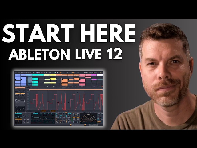 Start Making Music Today: Easy Ableton Live 12 Tutorial for Beginners 2026