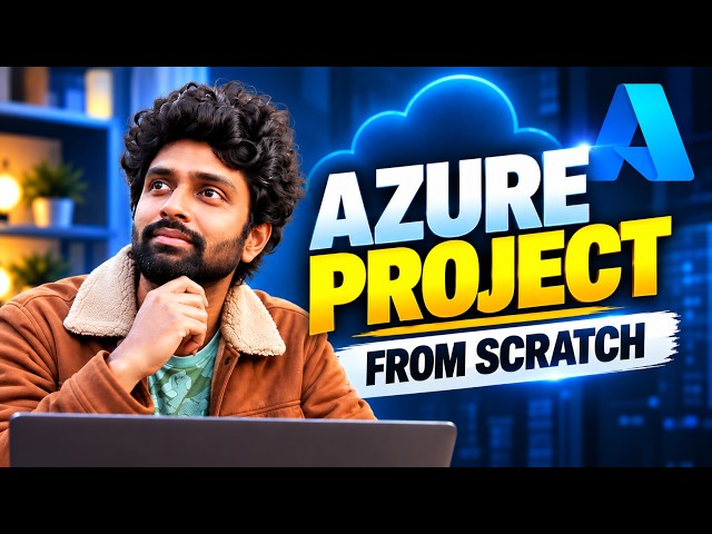 Azure Project From Scratch: Build a Secure Cloud App