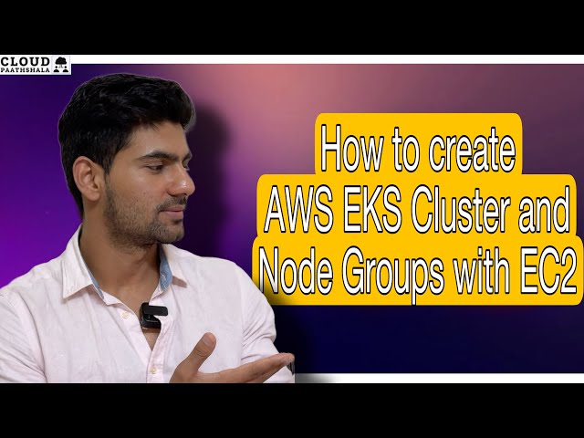 AWS Kubernetes Services with Cluster and Node Creation Demo