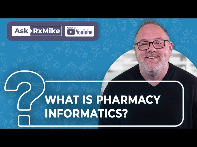 What Is Pharmacy Informatics, And Is It For Me?
