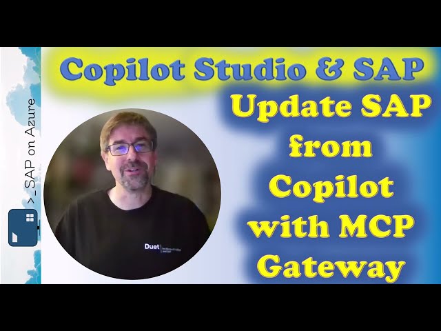 Copilot Studio & SAP: Update Business Partners with MCP Gateway & SAP Integration Suite