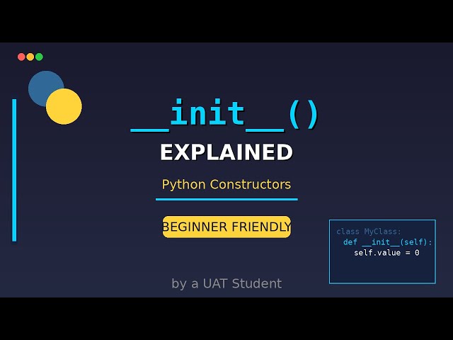 Python init Method Explained | How to Use Constructors in Python Classes