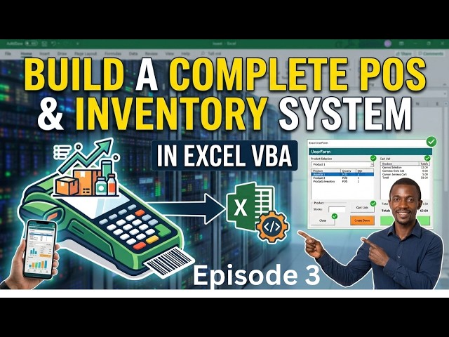 Build A Complete POS &  INVentory System In Excel VBA Episode 3