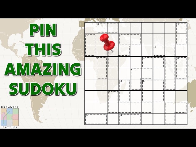 A Sudoku worth putting a pin in
