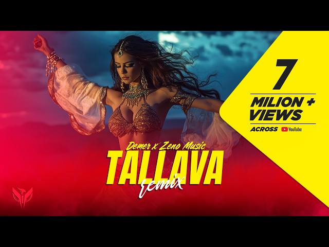 Demer ✘ Zeno Music - TALLAVA | Remix