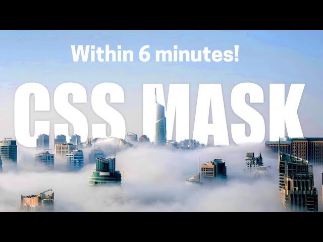 Masking In CSS | Within 6 minutes🔥🔥| Code With Ayush