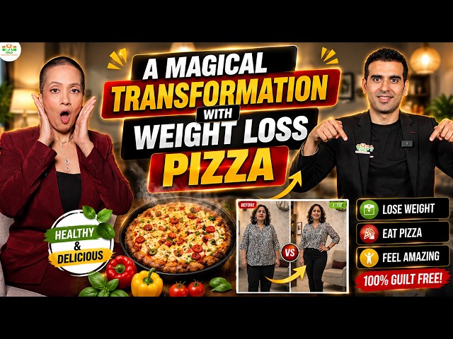 Eat Pizza and Pakoda and Still Lose Weight | Fast Fat Loss With Tasty Recipes | Indian Diet by Richa