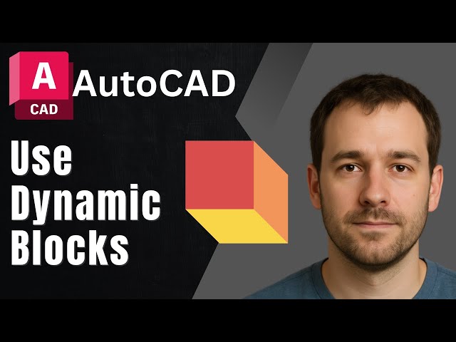 AutoCAD: How to Use Dynamic Blocks (2025 Tutorial)