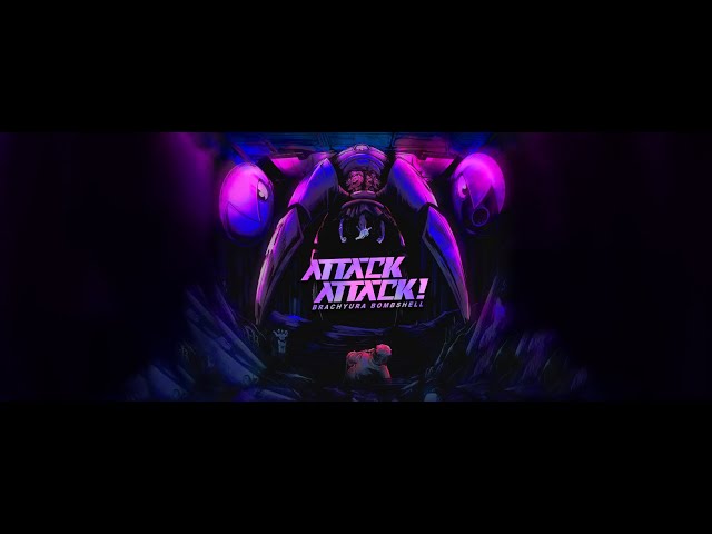 Attack Attack! - Brachyura Bombshell (Official Video)