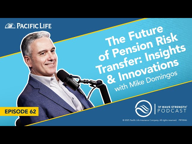 The Future of Pension Risk Transfer: Insights & Innovations with Mike Domingos