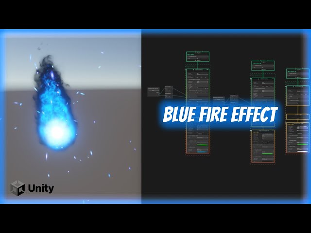 Blue Fire Effect - Unity Visual Effects