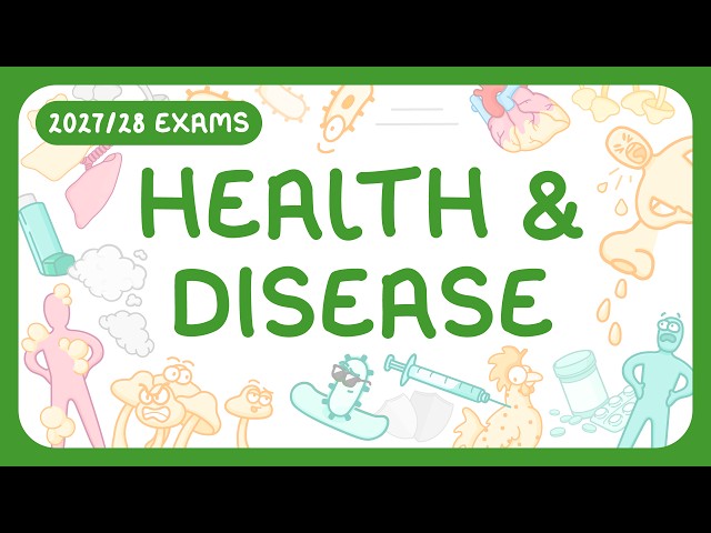 GCSE Biology - Health & Disease (2027/28 exams)