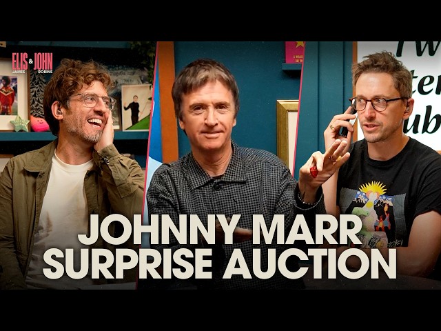 Johnny Marr surprised Elis James with a visit & his own auction lot