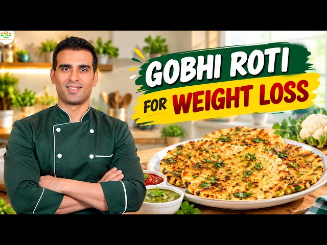 Gobi roti for weight loss | Lauki paneer recipe | Psyllium husk cauliflower recipes | Indian Diet