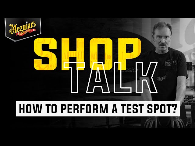 Test Spots – How to do one, what to look for & even why – Shop Talk
