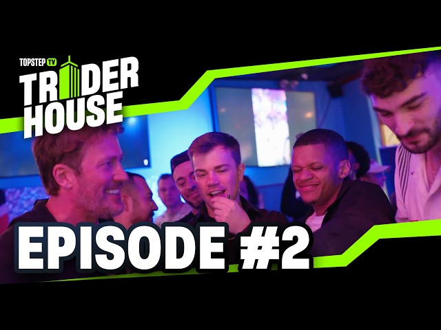 TopstepTV Trader House – Ep. 2: FOMC & Trader Meetup 🍻