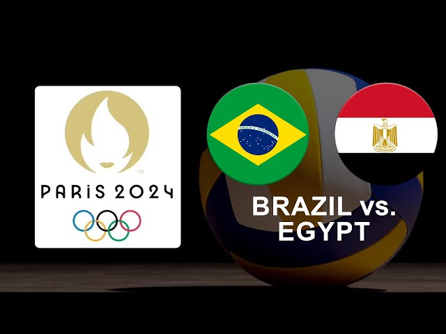Brazil vs Egypt Volleyball at Paris 2024 Olympics