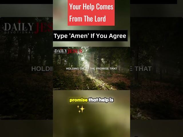 My Help Comes From The Lord - Daily Jesus Devotionals #christianmotivation #shorts