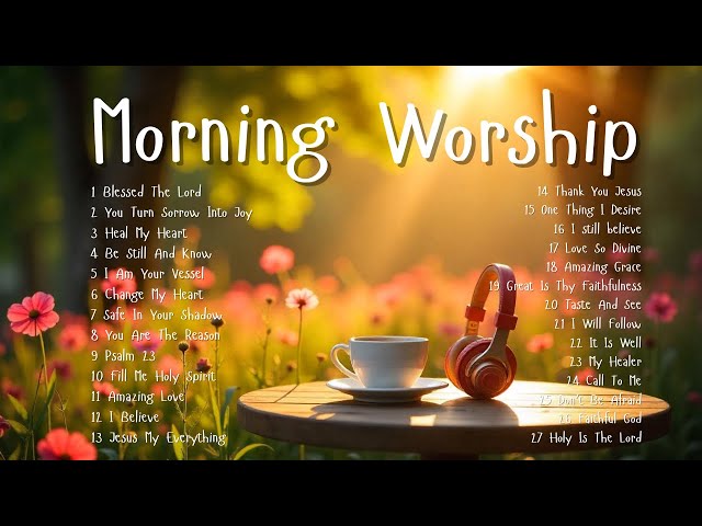 Early Hours with God | Worship to Soothe the Soul