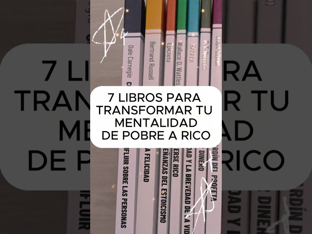 7 LIBROS PARA TRANSFORMAR TU MENTALIDAD #desarrollopersonal #educaciónfinanciera #motivacion