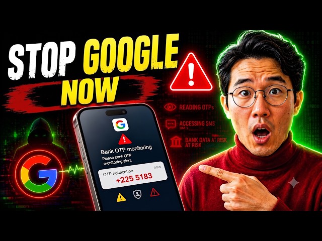 STOP! Google Is Secretly Reading Your Bank OTPs — Turn THIS Off