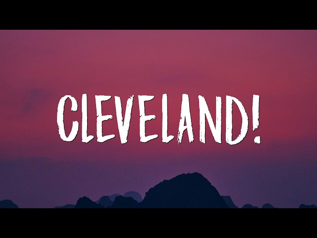 Taylor Swift - Cleveland! (Lyrics)