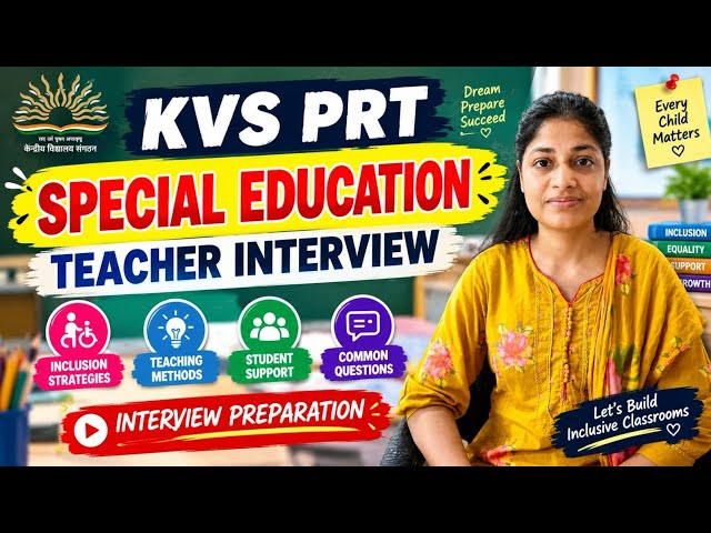 Kvs PRT SPECIAL Education interview video | Kvs prt special educator interview questions 