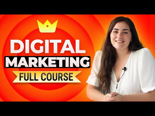 Digital Marketing Course 2026 | Everything You Need To Know