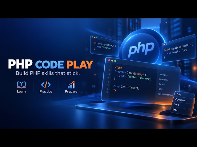 php Code Play: PHP Learning App for Coding Practice and Interviews