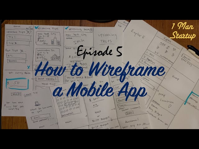 (Ep 5) How to Wireframe a Mobile App